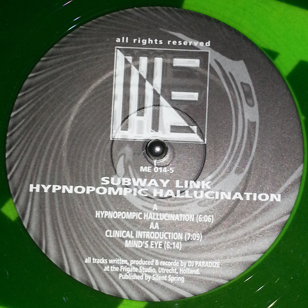 Subway Link - Hypnopompic Hallucination | Me Records (ME 014-5)