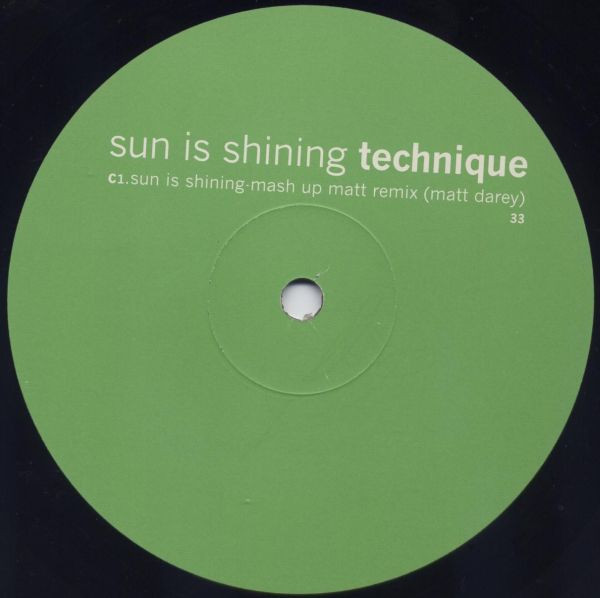 Technique - Sun Is Shining | Creation Records (CTP 306) - 4 Technique - Sun Is Shining | Creation Records (CTP 306) - 4