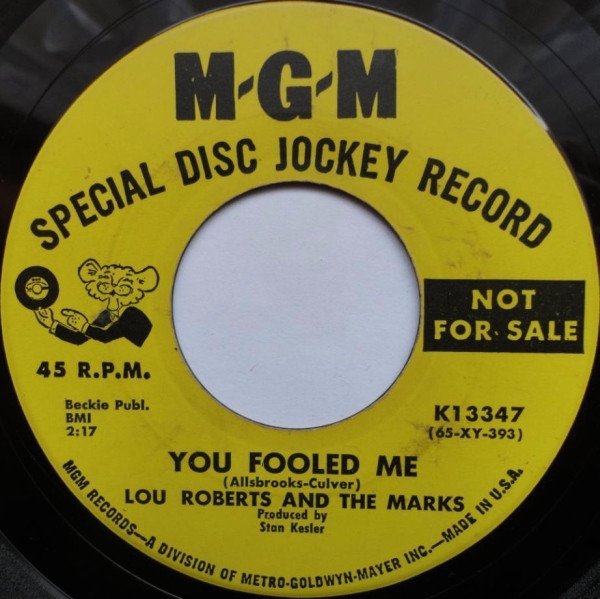 Lou Roberts & The Marks - You Fooled Me / Gettin' Ready | MGM Records (K13347)