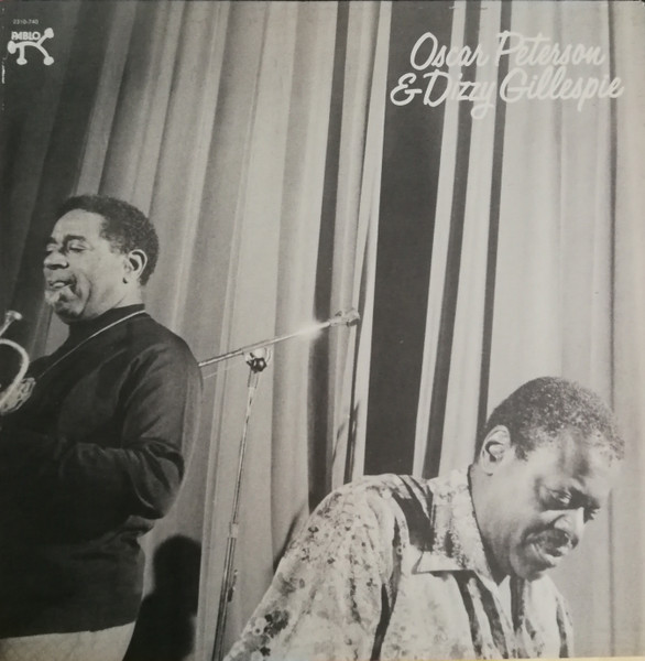 Oscar Peterson & Dizzy Gillespie - Oscar Peterson & Dizzy Gillespie | Pablo Records (2310-740) - main Oscar Peterson & Dizzy Gillespie - Oscar Peterson & Dizzy Gillespie | Pablo Records (2310-740) - main