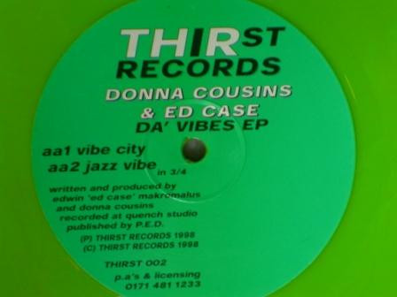 Donna Cousins & Ed Case - Da' Vibes EP | Thirst Records (THIRST 002) - 2