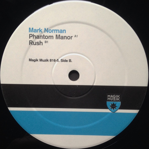 Mark Norman - Phantom Manor / Rush | Magik Muzik (Magik Muzik 816-5) - 4