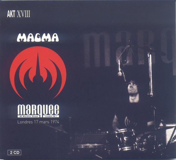 Magma - Marquee Londres 17 Mars 1974 | AKT (XVIII)