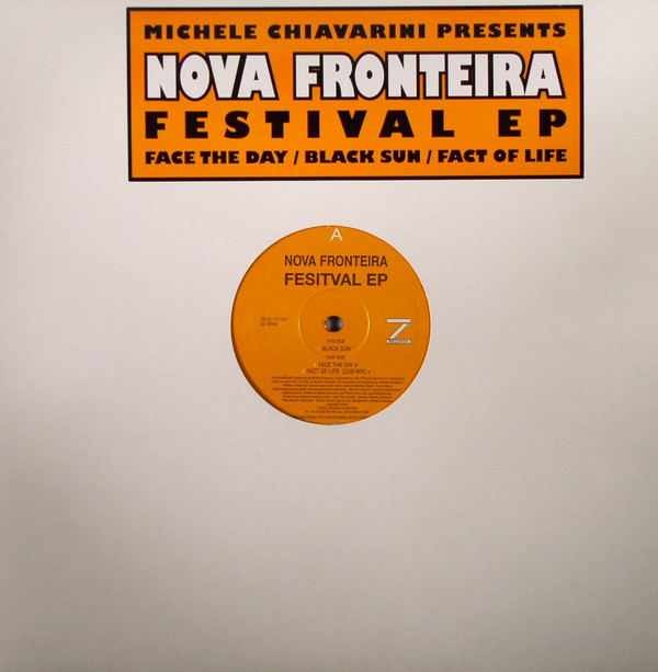 Michele Chiavarini Presents Nova Fronteira - Festival EP | Z Records (ZEDD 12 057)