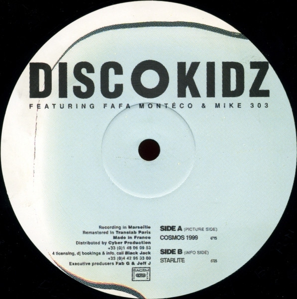 Discokidz Featuring Fafa Monteco & Mike 303 - Cosmos 1999 / Starlite | Black Jack (ES1)