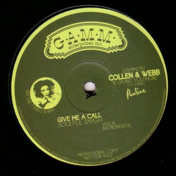 Collén & Webb Featuring Pauline - Give Me A Call | G.A.M.M. (GAMM051)