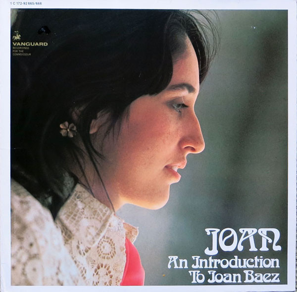 Joan Baez - An Introduction To Joan Baez - Joan / Farewell, Angelina | Vanguard (1 C 172-92 665/666) - main Joan Baez - An Introduction To Joan Baez - Joan / Farewell, Angelina | Vanguard (1 C 172-92 665/666) - main