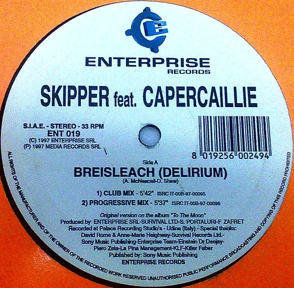 Skipper Featuring Capercaillie - Breisleach (Delirium) | Enterprise Records (ENT 019)