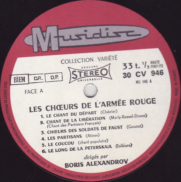 The Alexandrov Red Army Ensemble Dirigés Par Boris Alexandrov - Les Chœurs De L'Armée Rouge (Volume 3) | Musidisc (30 CV 946)