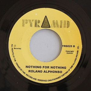 Roland Alphonso - Song For My Father / Nothing For Nothing | Pyramid (PYR6025) - 3