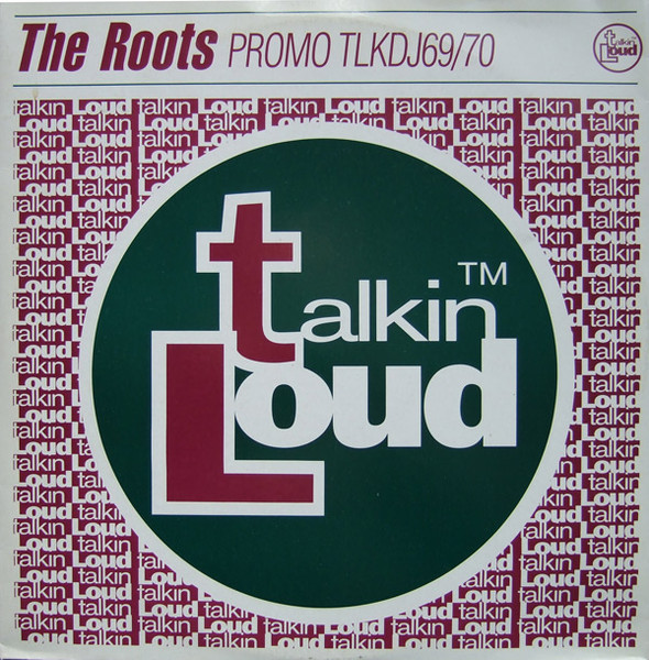 The Roots - Mellow My Man | Talkin' Loud (TLKDJ69/70) - main