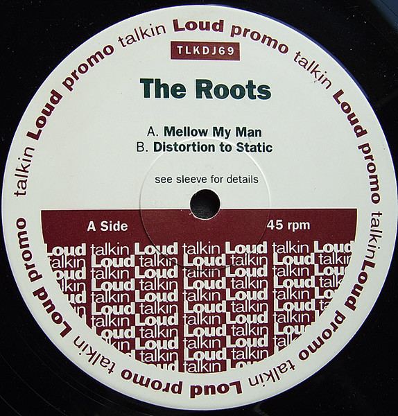 The Roots - Mellow My Man | Talkin' Loud (TLKDJ69/70) - 3
