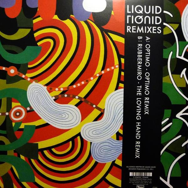 Liquid Liquid - Optimo / Rubbermiro Remixes | Domino (RUG304T) - 2