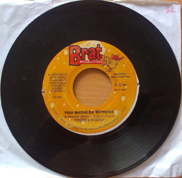 Goofy / Psycho Kid & Maddish - I Don't Care / You Shoulda Witness | BRAT Productions (BR 0002) - 2