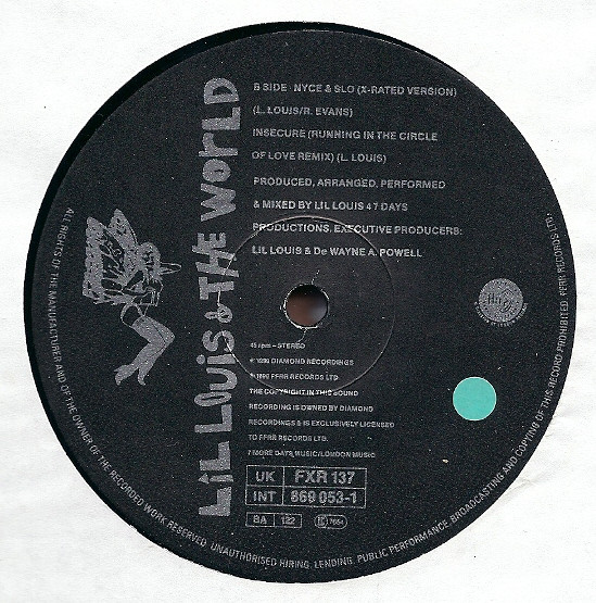 Lil' Louis & The World - Nyce & Slo (Remix) | FFRR (FXR 137) - 3 Lil' Louis & The World - Nyce & Slo (Remix) | FFRR (FXR 137) - 3