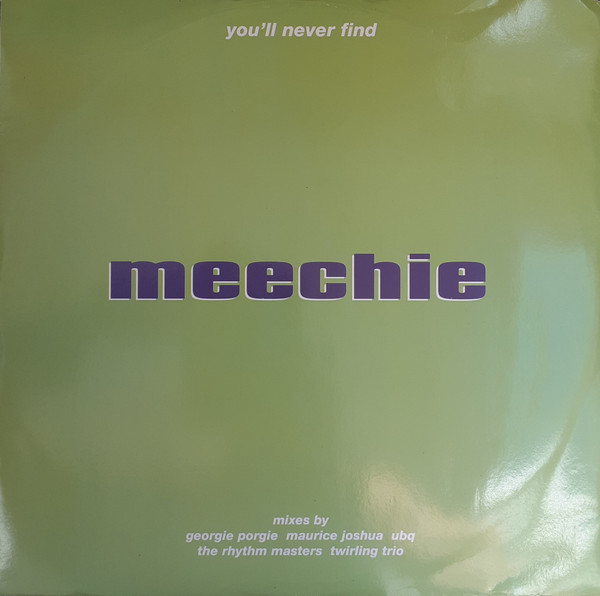 Meechie - You'll Never Find | MCA Records (MCST 40030) Meechie - You'll Never Find | MCA Records (MCST 40030)