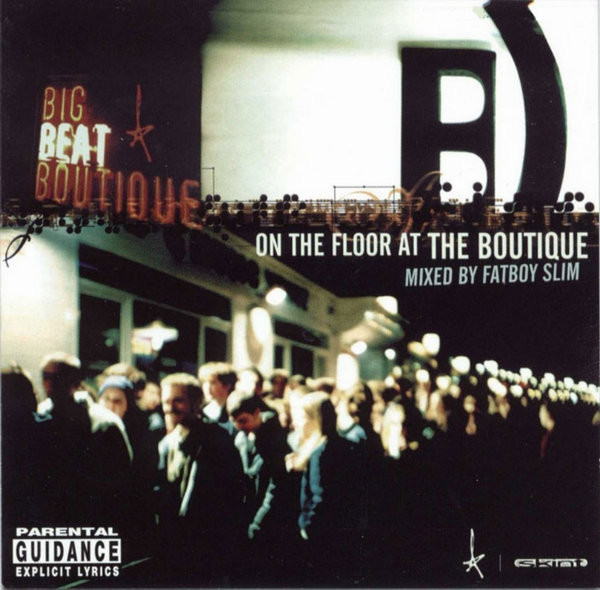 Fatboy Slim - On The Floor At The Boutique | Skint (491338 2)