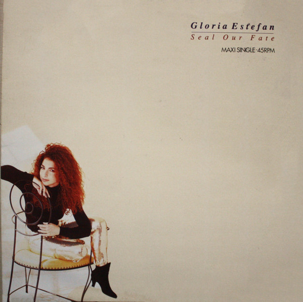 Gloria Estefan - Seal Our Fate | Epic (EPC 656773 6) - main