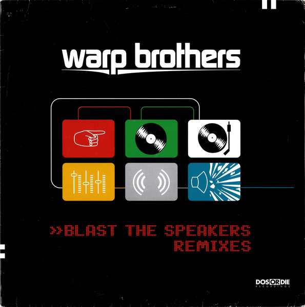 Warp Brothers - Blast The Speakers (Remixes) | Dos Or Die Recordings (DOS 192)