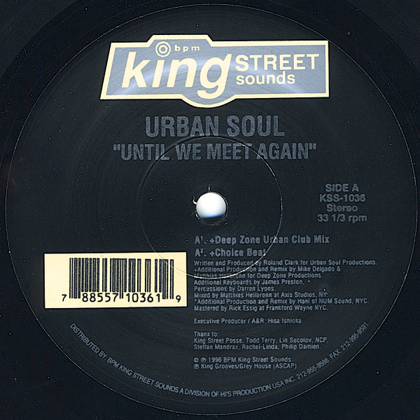 Urban Soul - Until We Meet Again | BPM King Street Sounds (KSS-1036) Urban Soul - Until We Meet Again | BPM King Street Sounds (KSS-1036)