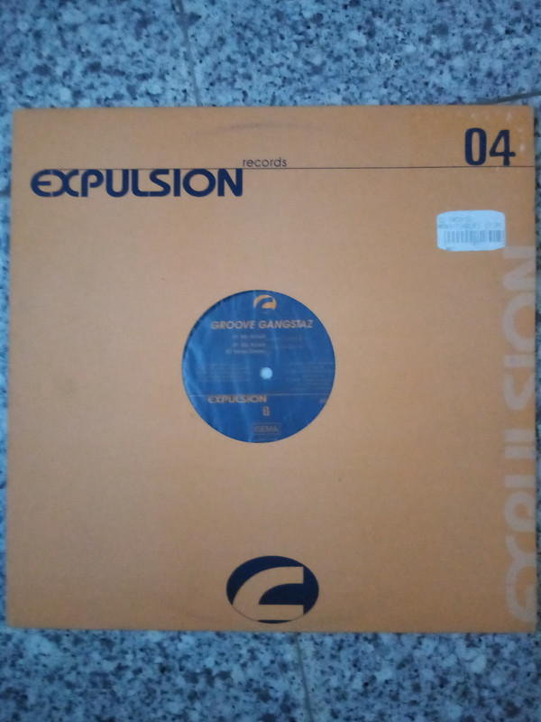 Groove Gangstaz - My Arrival | Expulsion Records (EXP 004) - 3