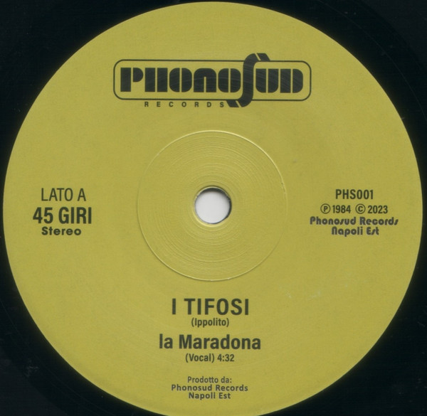 I Tifosi - La Maradona | Phonosud Records (PHS001) - 2