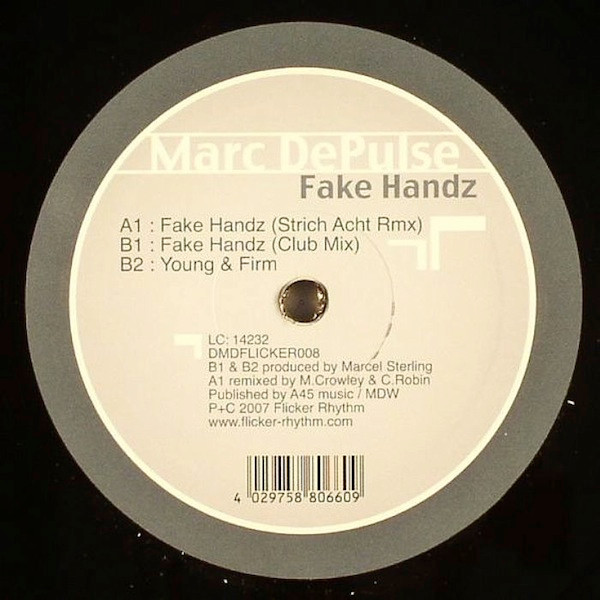 Marc Depulse - Fake Handz | Flicker Rhythm Records (DMDFLICKER008)