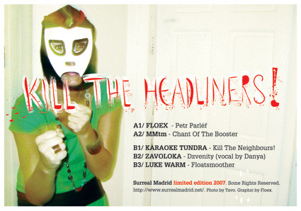 Various - Kill The Headliners! | Surreal Madrid (sm016)