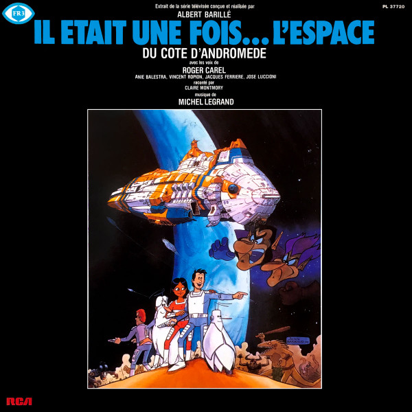 Michel Legrand - Il Était Une Fois... L'espace (Du Cote D’Andromède) | RCA Victor (PL37720)