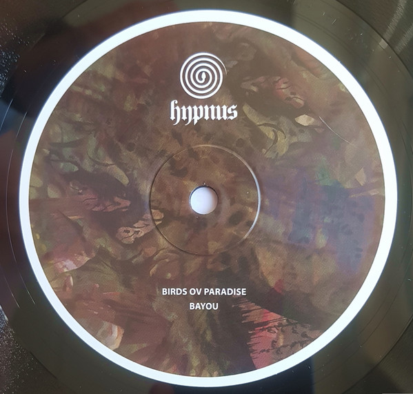 Birds Ov Paradise - Bayou | Hypnus Records (HYPNUS020A) - main