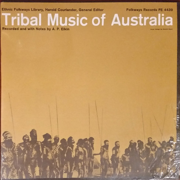 Various - Tribal Music Of Australia | Folkways Records (FE 4439) - main Various - Tribal Music Of Australia | Folkways Records (FE 4439) - main