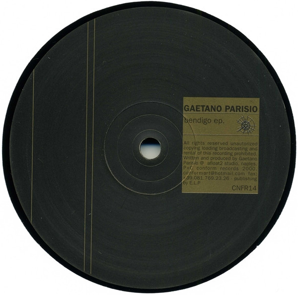 Gaetano Parisio - Bendigo EP | Conform (CNFR14) - 2