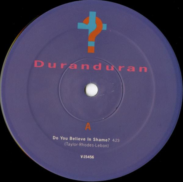 Duran Duran - Do You Believe In Shame? | Capitol Records (V-15456) - 3