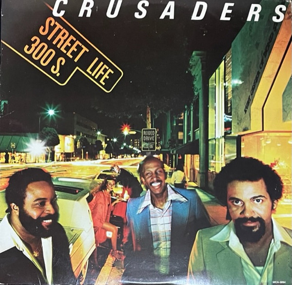 The Crusaders - Street Life | MCA Records (MCA-3094)