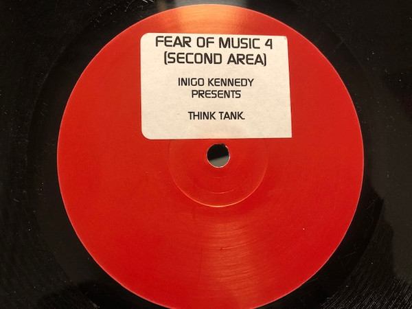 Inigo Kennedy - Second Area / Think Tank | Fear Of Music (fear 4)