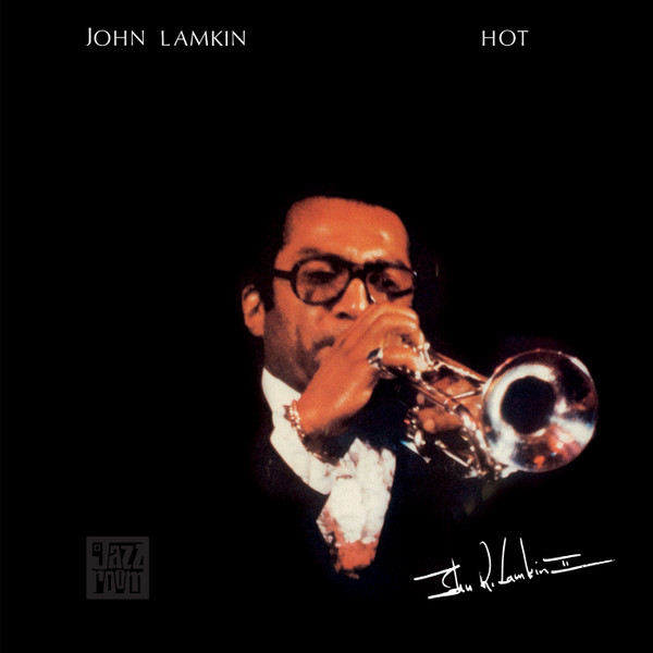 John Lamkin - Hot | Jazz Room Records (JAZZR 041)