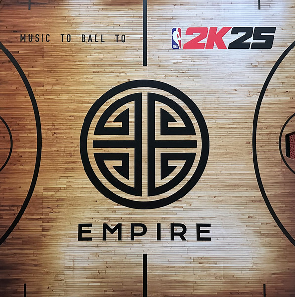 Various - Empire Presents: Music To Ball To | Empire (none) Various - Empire Presents: Music To Ball To | Empire (none)