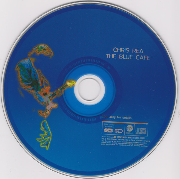 Chris Rea - The Blue Cafe | EastWest (3984-21688-2) - 3