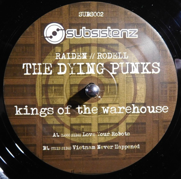 The Dying Punks - Kings Of The Warehouse EP | Subsistenz (SUBS 002) - 2