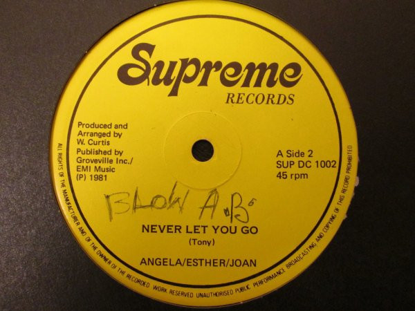 Esther,Angela,Joan - So He's Yours Now / Never Let You Go | Supreme Records (SUP DC 1002) - 2