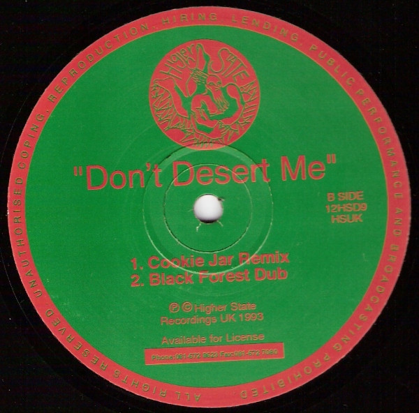 Lentil Lovecake - Don't Desert Me | Higher State Records (12 HSD 09) - 2