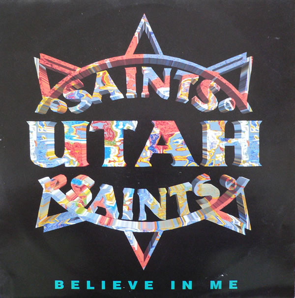 Utah Saints - Believe In Me | FFRR (FX 209)