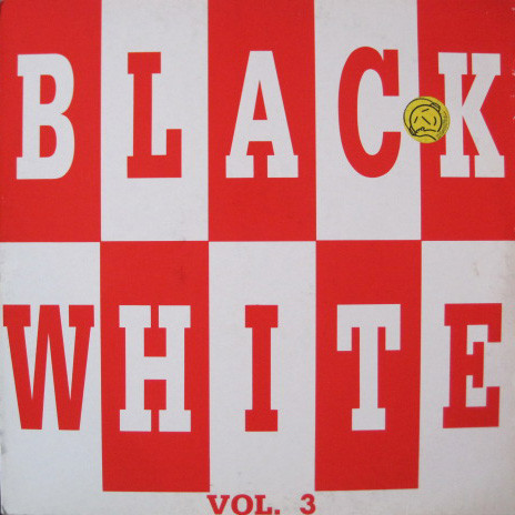 Various - Black White - Vol. 3 | Black White Records (BW 049) - main