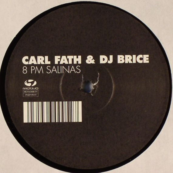 Carl Fath & DJ Brice - 8 PM Salinas | Motivo (MOTIVO048 TP) Carl Fath & DJ Brice - 8 PM Salinas | Motivo (MOTIVO048 TP)