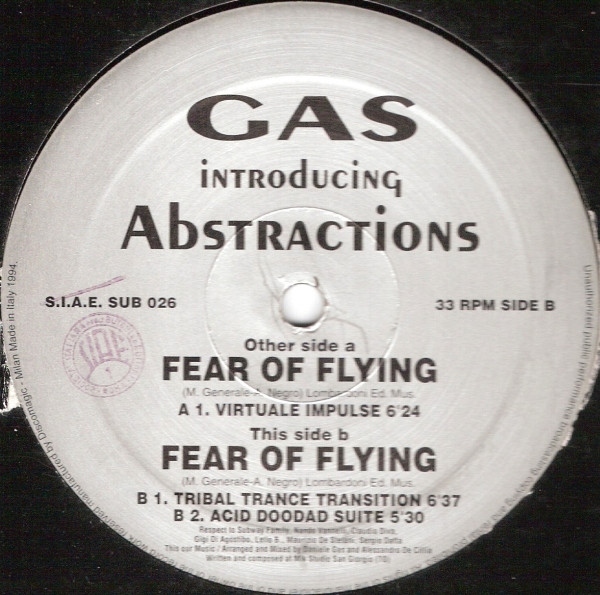 Daniele Gas Introducing Abstractions - Fear Of Flying | Subway Records (SUB 026) Daniele Gas Introducing Abstractions - Fear Of Flying | Subway Records (SUB 026)