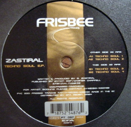Sascha Zastiral - Techno Soul E.P. | Frisbee Tracks (FT 037)