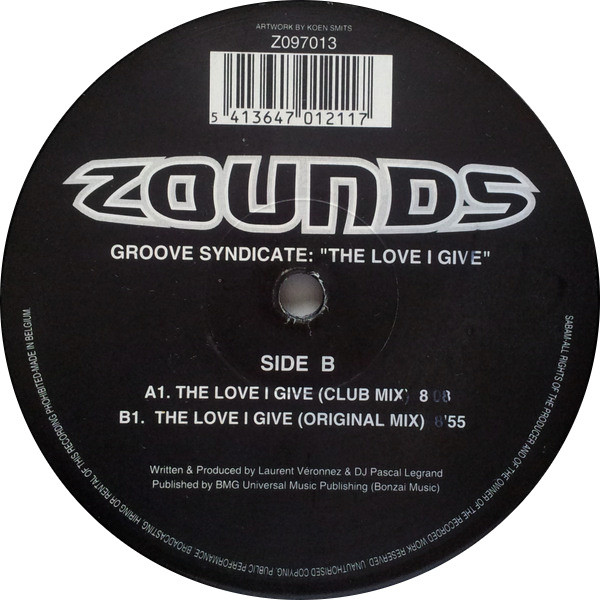 Groove Syndicate - The Love I Give | Zounds (ZO97013)