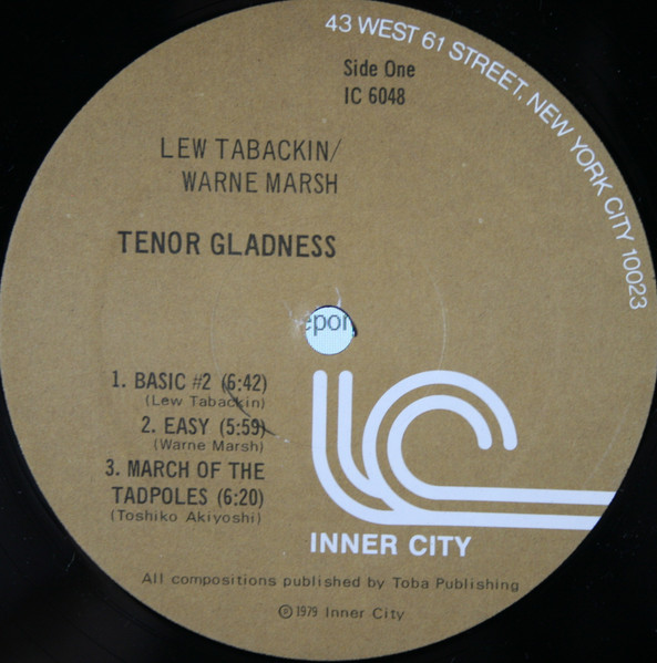 Lew Tabackin / Warne Marsh - Tenor Gladness | Inner City Records (IC 6048) - 3 Lew Tabackin / Warne Marsh - Tenor Gladness | Inner City Records (IC 6048) - 3