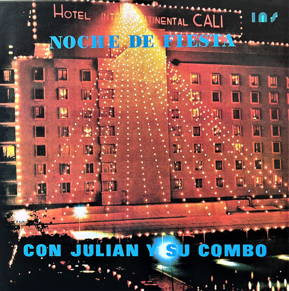 Julian Y Su Combo - Noche De Fiesta | Vampi Soul (VAMPI 200)