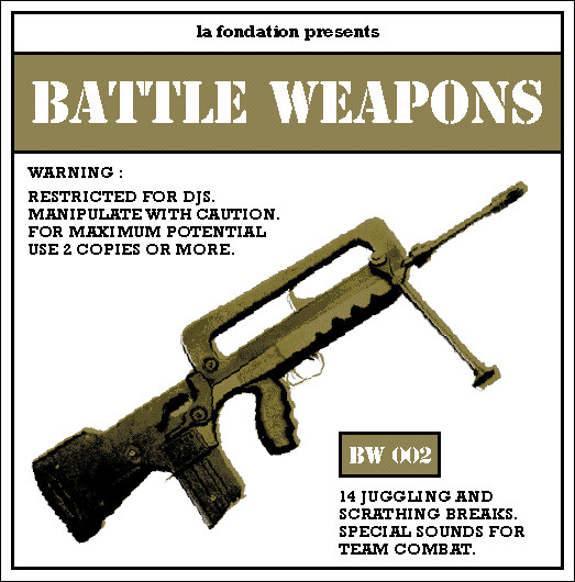 La Fondation DJ Crew - Battle Weapons 2 | La Fondation (BW 002)